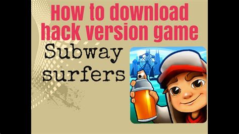 subway surfers latest hack version game youtube