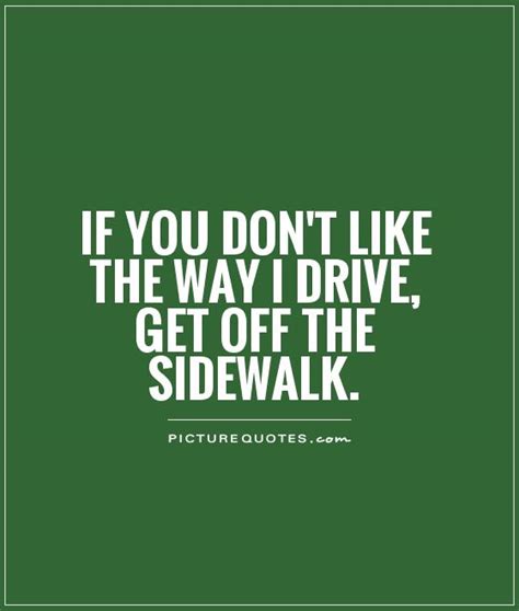 drivers quotes quotesgram