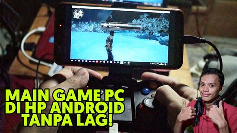 main game pc  hp android  lag youtube