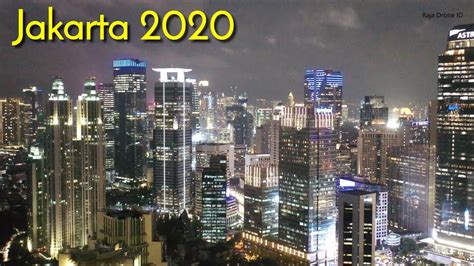 Jakarta 2020 Drone Footage Capital City Of Indonesia