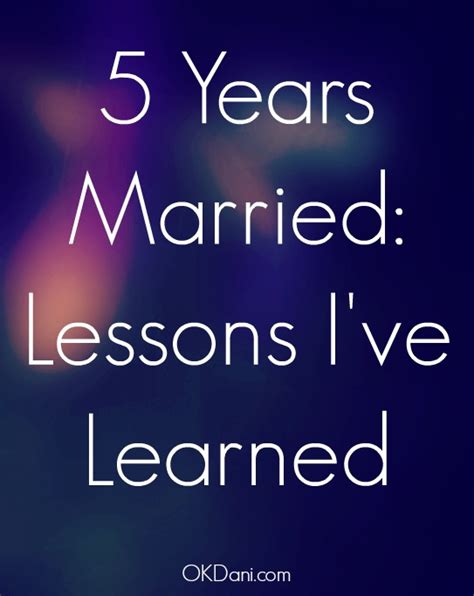 5 years of marriage lessons ⋆ ok dani
