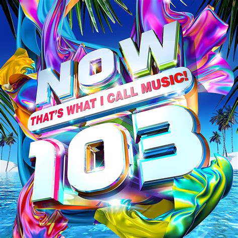 now that s what i call music 103 uk