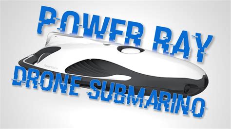 power ray drone submarino review  pruebas en espanol youtube