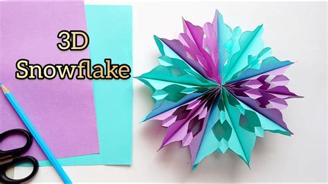 Diy 3d Paper Snowflake ️ Christmas Crafts How To Make A Snowflake