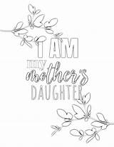 Coloring Pages Printable Mom Mothers Daughter Color Sheets Quote Mother Quotes Colouring Cute Sheet Simple Am Card Choose Board Project sketch template