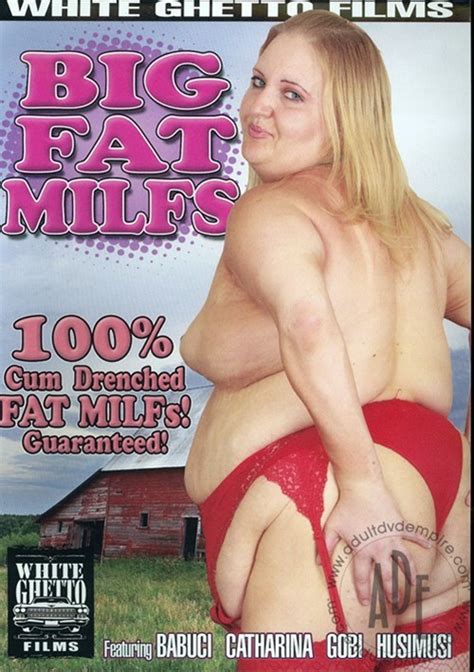 big fat milfs 2008 videos on demand adult dvd empire