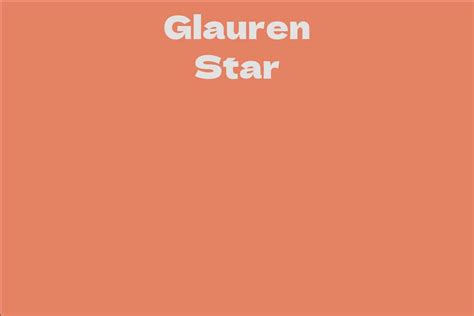 Glauren Star Facts Bio Career Net Worth Aidwiki