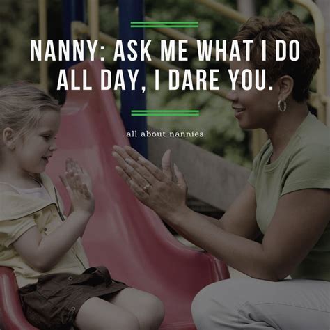 nanny humor nanny nanny quotes nanny quote