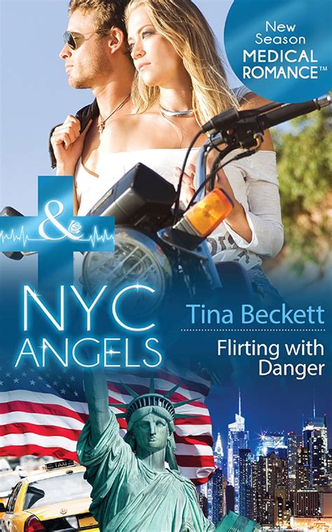 Nyc Angels Flirting With Danger Kindle Edition By Beckett Tina