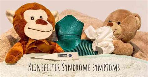 Klinefelter Syndrome Physical Symptoms Discountedreboundingdvd