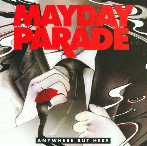Anywhere But Here Mayday Parade Songs Reviews