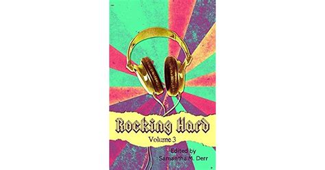 Rocking Hard Volume 3 By A F Henley