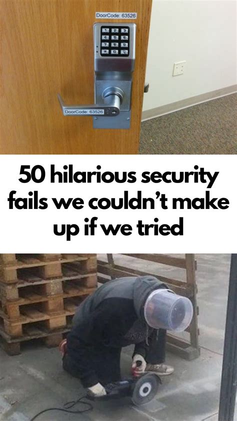 50 Hilarious Security Fails We Couldn’t Make Up If We Tried Hilarious