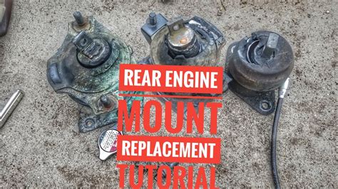 replace rear engine motor mount replacement tutorial youtube