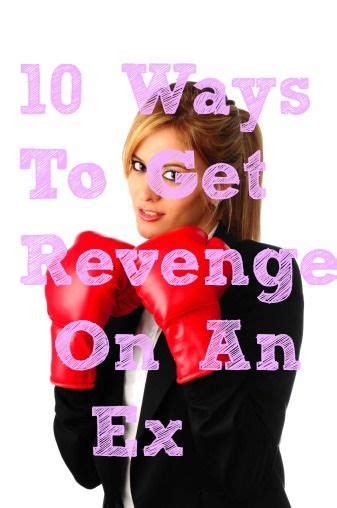 plotting your revenge at the moment we have a few tips to help you ex