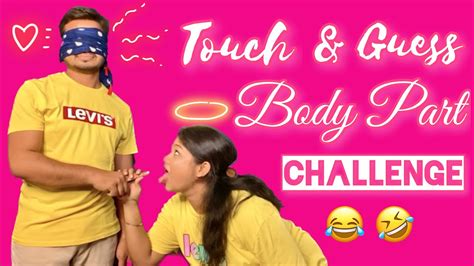 Touch And Guess Body Part Challenge 😂 Couple Challenge Funnychallenge