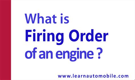 firing order   engine learnautomobilecom