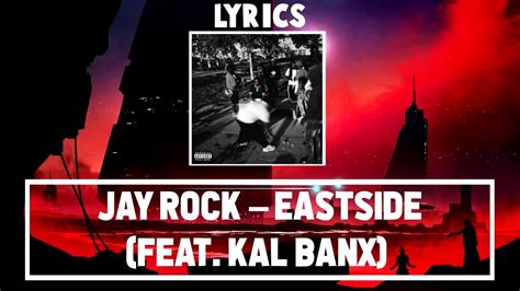 jay rock eastside feat kal banx [official lyrics] g46 rap hip hop