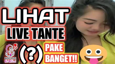 Viral Tante Sunda Bigo Live No Hot No Sex Ok Youtube