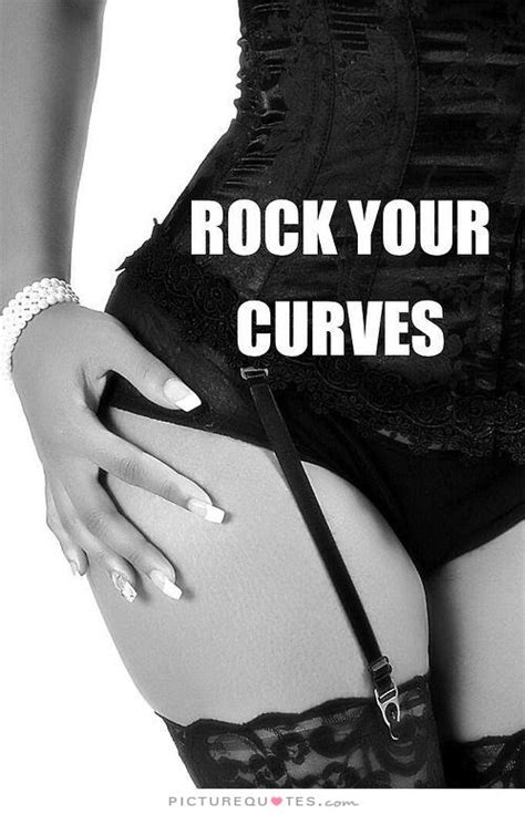 women with curves quotes quotesgram