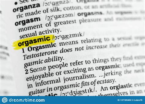 Highlighted English Word Orgasmic And Its Definition At The Dictionary