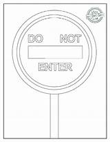 Coloring Sign Do Enter Kids Pages Traffic Stop Signs Road Activities Whatever Makes Good Street sketch template