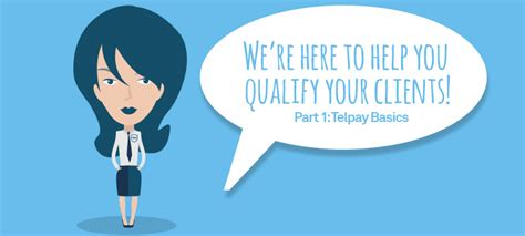 qualify clients part  telpay basics telpay blog