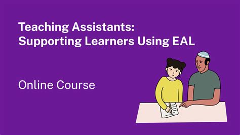 teaching assistants supporting learners who use eal online course