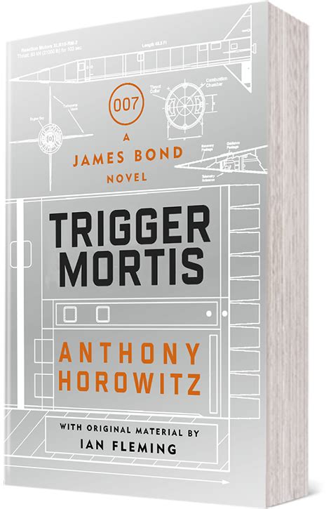 trigger mortis is anthony horowitz s new james bond novel
