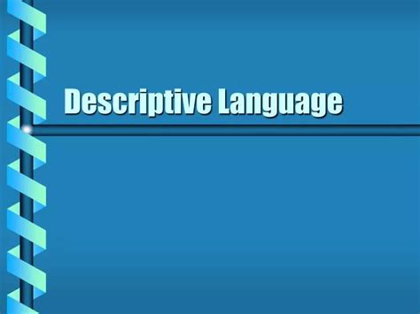 descriptive language powerpoint  id