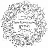Grow Flower Coloring Quotes Let Got Ve Quote Crown Pages Lennon John Positive Adult sketch template