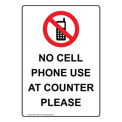 Portrait No Cell Phone Use At Counter Sign With Symbol