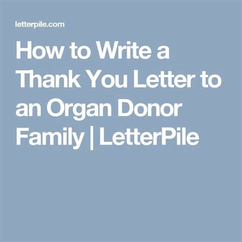 write    letter   organ donor family teksten