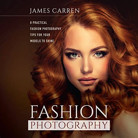 Fashion Photography 8 Practical Fashion Photography Tips For Your