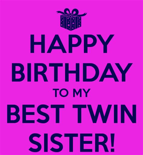 happy birthday    twin sister