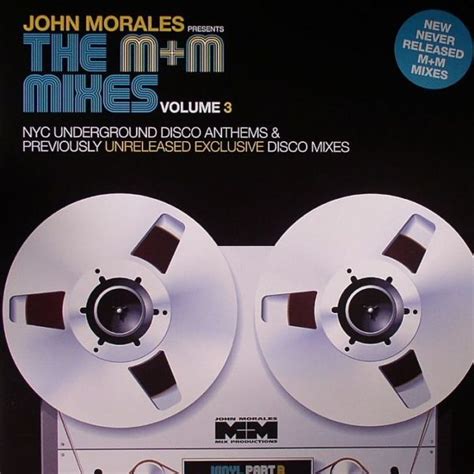mm mixes volume  lp part  john morales mix productions