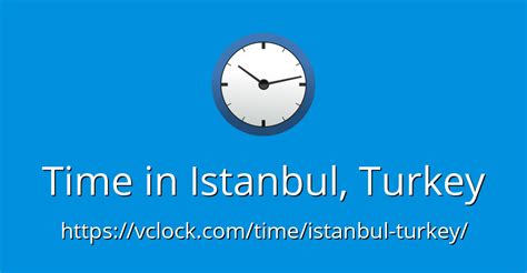time  istanbul turkey vclock
