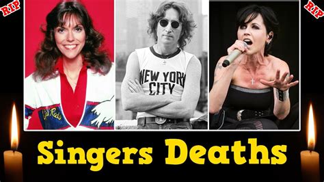 top famous singers  died singers deaths youtube