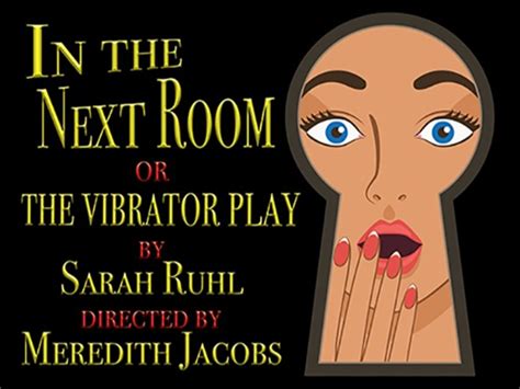Castle Hill Players In The Next Room Or The Vibrator Play Stitch