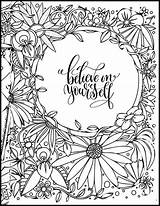 Pages Coloring Believe Yourself Inspirational Zen Colouring Choose Board sketch template
