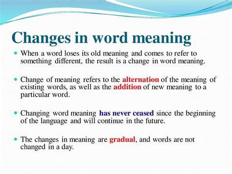 change  meaning extension narrowing elevation degradation  meaning   word metaphor