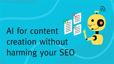ai  content creation  harming  seo  route options