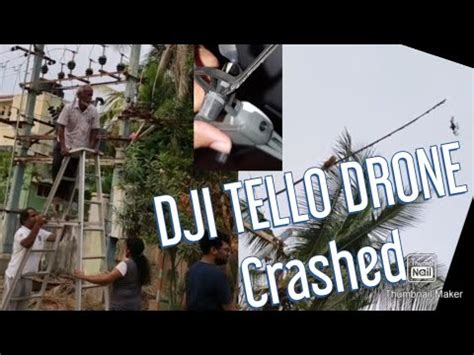 dji tello drone crashed crash   day  youtube
