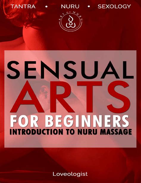 sensual arts for beginners introduction to nuru massage
