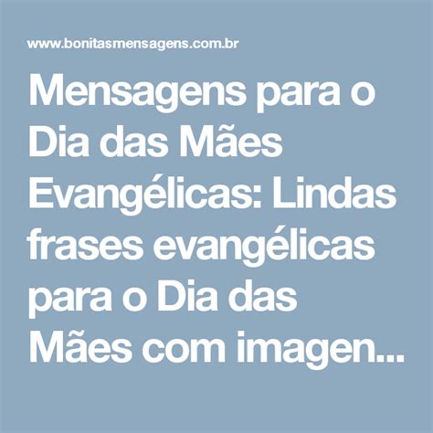 mensagens    das maes evangelicas lindas frases