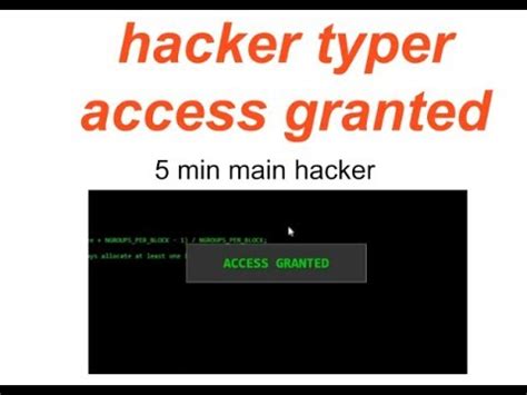 hacker typer access granted youtube