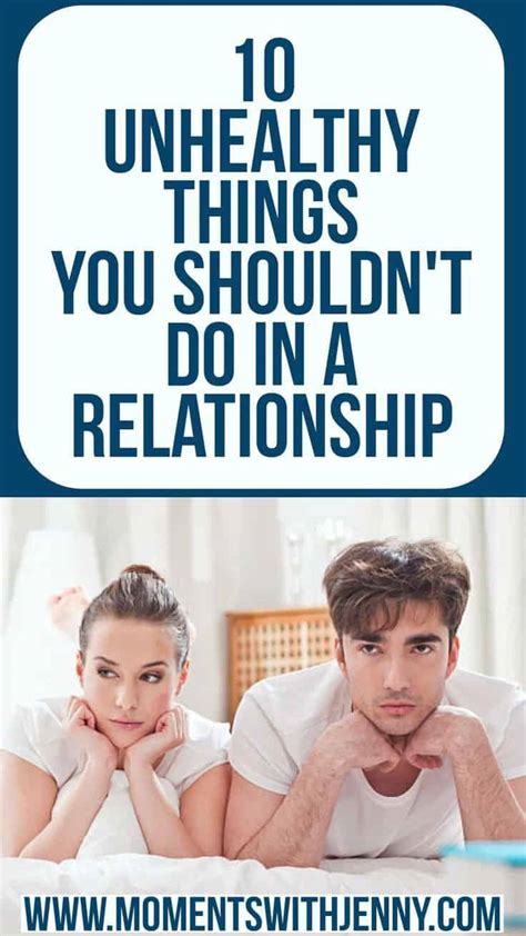10 Unhealthy Things You Shouldn T Do In A Relationship Moments With Jenny