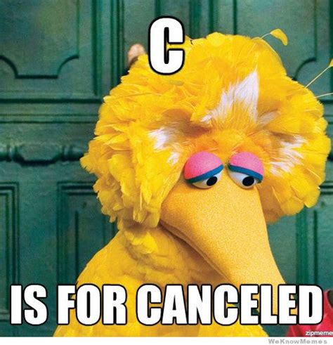 cancelled fired big bird mitt romney hates big bird   meme