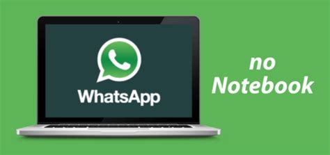 veja como usar  whatsapp  notebook atraves da solucao web qual notebook comprar