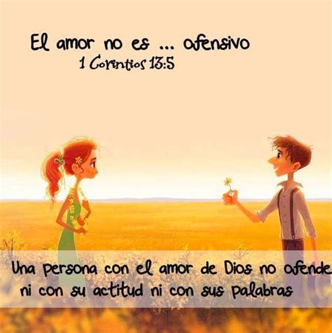 El Amor No Es Ofensivo Una Persona Con El Amor De Dios No Ofende Ni